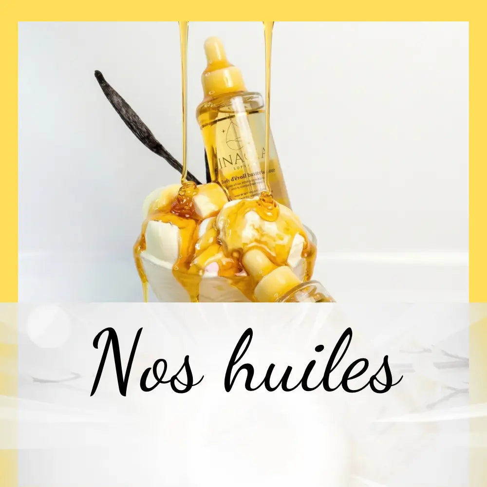 Nos-huiles JINACIA COSMÉTIQUE